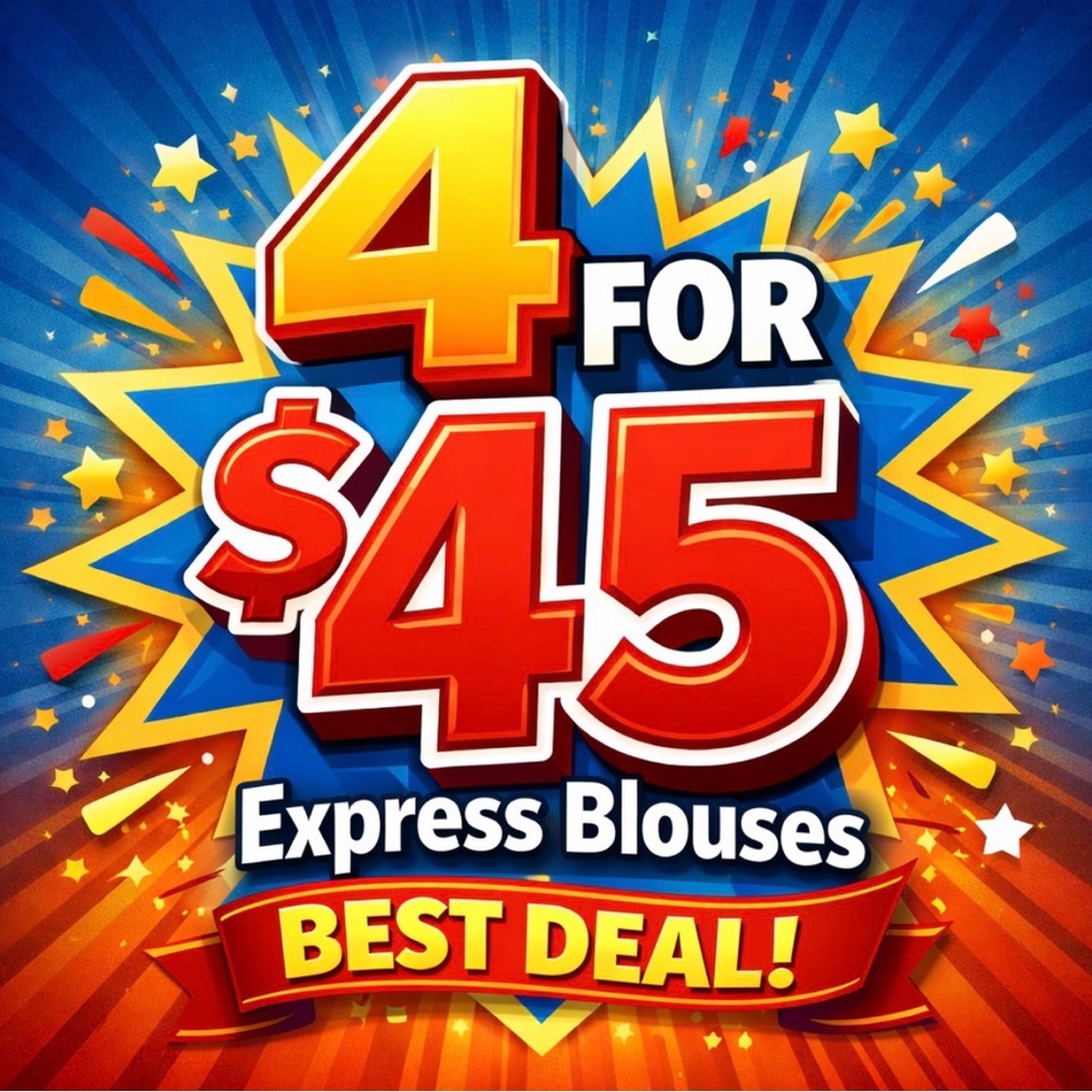 Express Blouses 4 for $45 Sale!